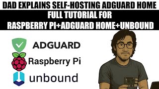 Dad Explains AdGuard Home - Block Ads on Your Whole Network (Easy Raspberry Pi Guide)