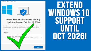How to Extend Windows 10 Support for an Additional Year (October 2026) with the ESU Program