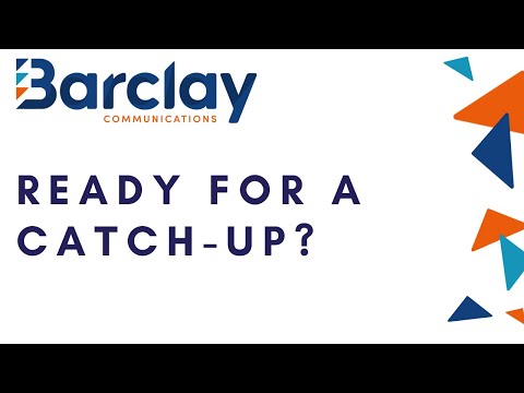 Barclay Communications - Q2 Catch-Up