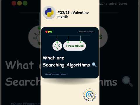 🚀 Day 23/28 : Searching Algorithms 🔍 | dsa | Python Shorts 🐍