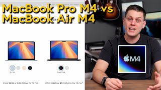 MacBook Pro M4 vs Macbook Air M4: Which Should You Get?