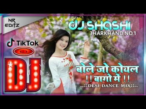 Bole Jo Koyal Bago Me Remix 💘 Tik Tok Viral Dance Mix 💕 Yaad Piya Ki Aane Lagi Remix