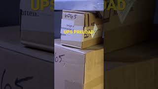 Preloading at UPS