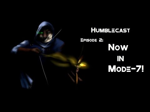 Humblecast 2: Now in Mode-7!