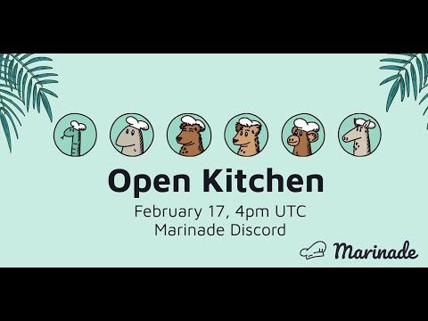 Marinade Open Kitchen: 2022 Roadmap