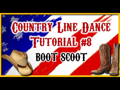 Country Line Dance Tutorial #8   BOOT SCOOT