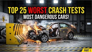 25 WORST CRASH TEST FAILS EVER — INSANELY DANGEROUS CARS
