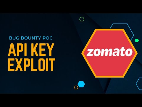 Zomato API Key Exploit to Information Disclosure | POC video