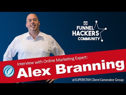 Online Funnel Experts Alex Branning Click Funnel Hackers Community