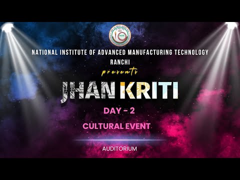 Jhankriti | Cultural Event | NIAMT Ranchi | 2024