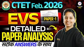 CTET 7 Feb 2026 EVS Paper 1 Analysis | CTET 2026 Paper Shift 2 Analysis | CTET Paper 1 Answer Key