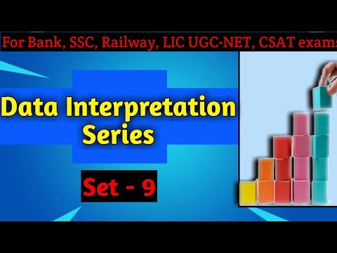 Data Interpretation-9th, IBPS-RRB-PO 2020, RRB-Clerk, UGC-NET, UPSC-CSAT, IBPS-PO, SBI-PO |