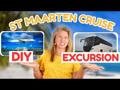 DIY in St. Maarten: Smart Move or Big Mistake? | Cruise Port Guide