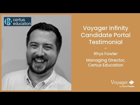 Voyager Infinity Recruitment Software - Candidate Portal Testimonial: Certus Education