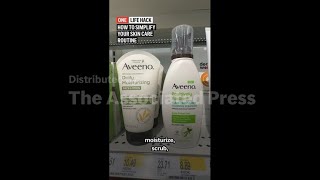 How to simplify your skin care routine