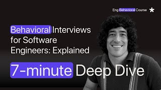 Behavioral interviews for software engineers: Explained