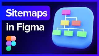 How do I Create a Sitemap in Figma?