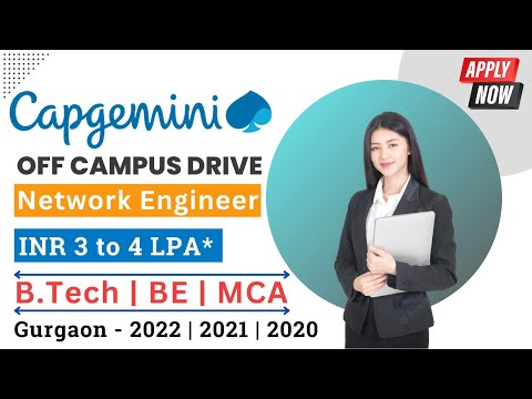 Capgemini Off Campus Drive 2022 | Network Engineer | B.E/B.Tech/MCA | Apply Now
