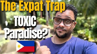 🇵🇭"TOXIC EXPAT Culture in the PHILIPPINES: My Warning to Newcomers" #philippines #expatph