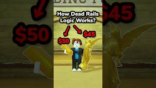 How LOGIC Works In Dead Rails?
