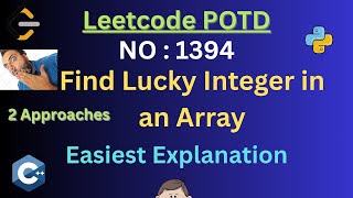 Leetcode POTD 1394 : Find Lucky integer in an Array
