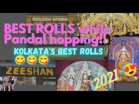 Kolkata's Best Rolls || 2021 Durga Puja Pandal hopping || Kolkata Food Vlog