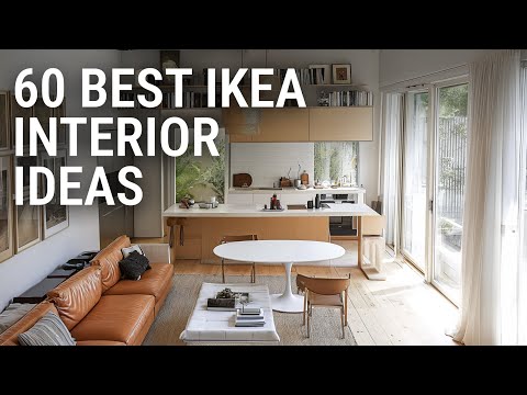 60 BEST IKEA INTERIOR DESIGN INSPIRATIONAL IDEAS