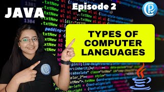 Types of  Computer languages || JAVA for Beginners in Hindi || Episode 2