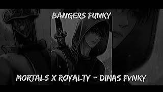 Dj Viral Ncs - Mortals x Royalty Mashup ( BangersFunky ) Dimas Fvnky Remix 2024 !!!