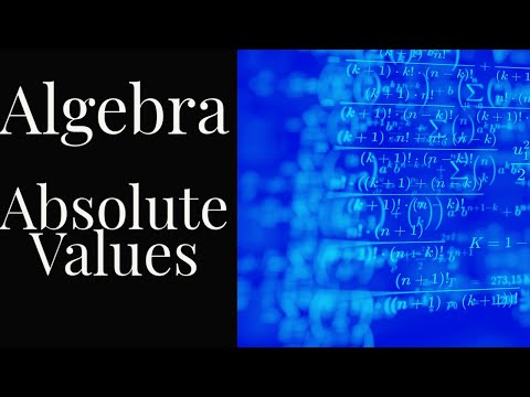How To Solve Equations With Absolute Values
