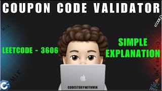 Coupon Code Validator | Simple Explanation | Leetcode 3606 | codestorywithMIK