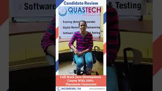 Candidate Review - Full Stack Java Development Course - Quastech