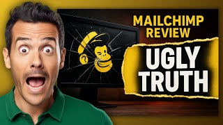 Mailchimp Review — The Ugly Truth Behind the Friendly Interface