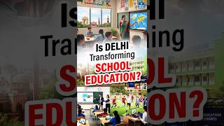 Delhi Govt’s 3 New Curriculums to Transform Education | NEXT IAS