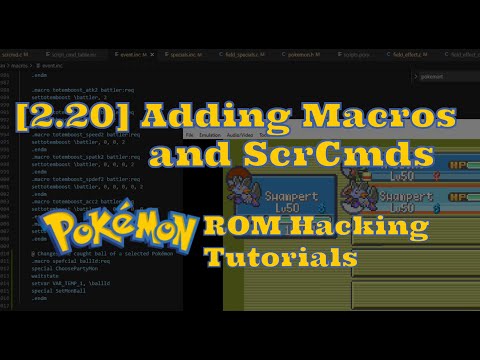 [2.20] Adding Macros and Script Commands (Pokemon ROM Hacking Tutorial)