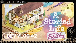 A Storied Life: Tabitha | Developer Vlog Episode 2