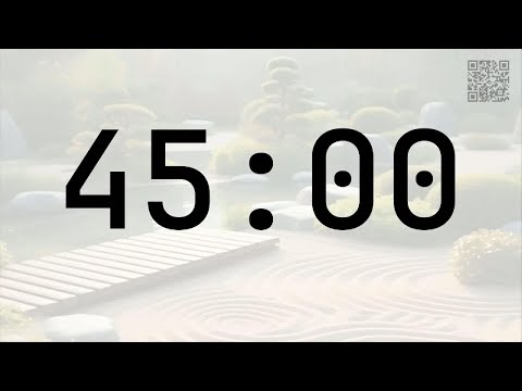 45-Minute Zen Timer ⏳ Lo-Fi Beats to Boost Focus & Relax