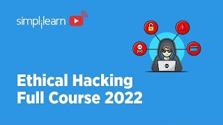 Ethical Hacking Full Course 2026 | Ethical Hacking Course For Beginners 2026 | Simplilearn