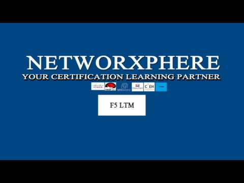NETWORXPHERE BIG-IP F5 LOCAL TRAFFIC MANAGER (LTM) TRAINING PROGRAM INTRO