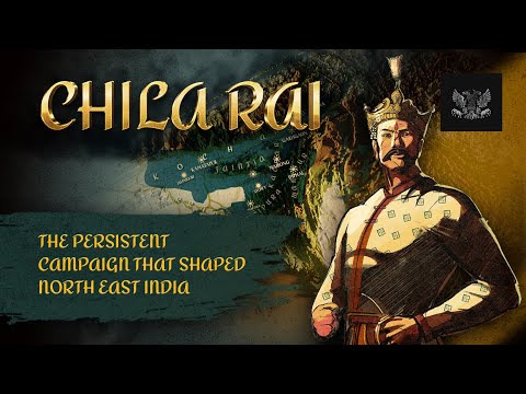 Chilarai's CONQUESTS That Changed North East India Forever