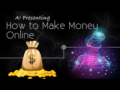 AI Presenting: How to Make Money Online