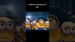 😅🤑 Software Engineers be like | Minions edition 💛😂