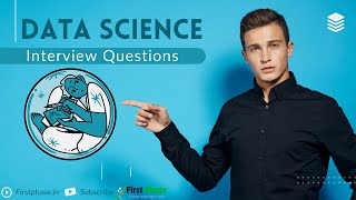 Data Science  Interview Questions