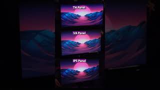 Monitor Panels. IPS, VA, TN.