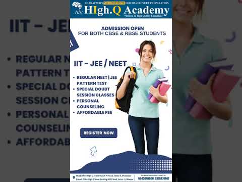 Best IIT-JEE Coaching | NEET Caoching  | Admission opwn 2024-25  | High Q Academy #iitjee