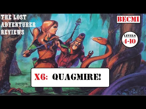 A Review of X6: Quagmire! A BECMI Dungeons and Dragons module Review #01