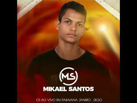 Mikael Santos - DEIXAR TUDO COMO TÁ 2K20