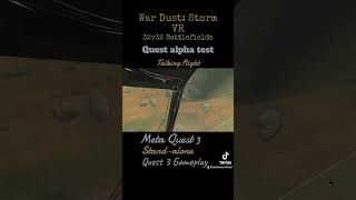 WarDust: Storm #metaquest3#oculusgaming#vrgamingshorts#vrgaming#standalone#alphatest#battlefieldvr
