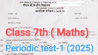 KV PT 1  Maths Class 7th sample paper/ Periodic test 1 (2025) maths class 7th for KV students #pt1