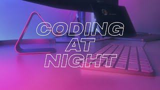 Coding At Night | Software Development | Lo-Fi